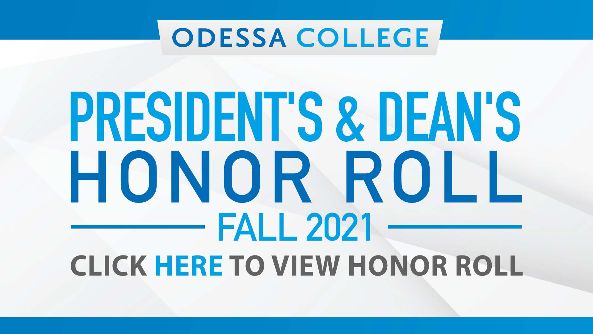 President's and Dean's Honor Roll - Fall 2021