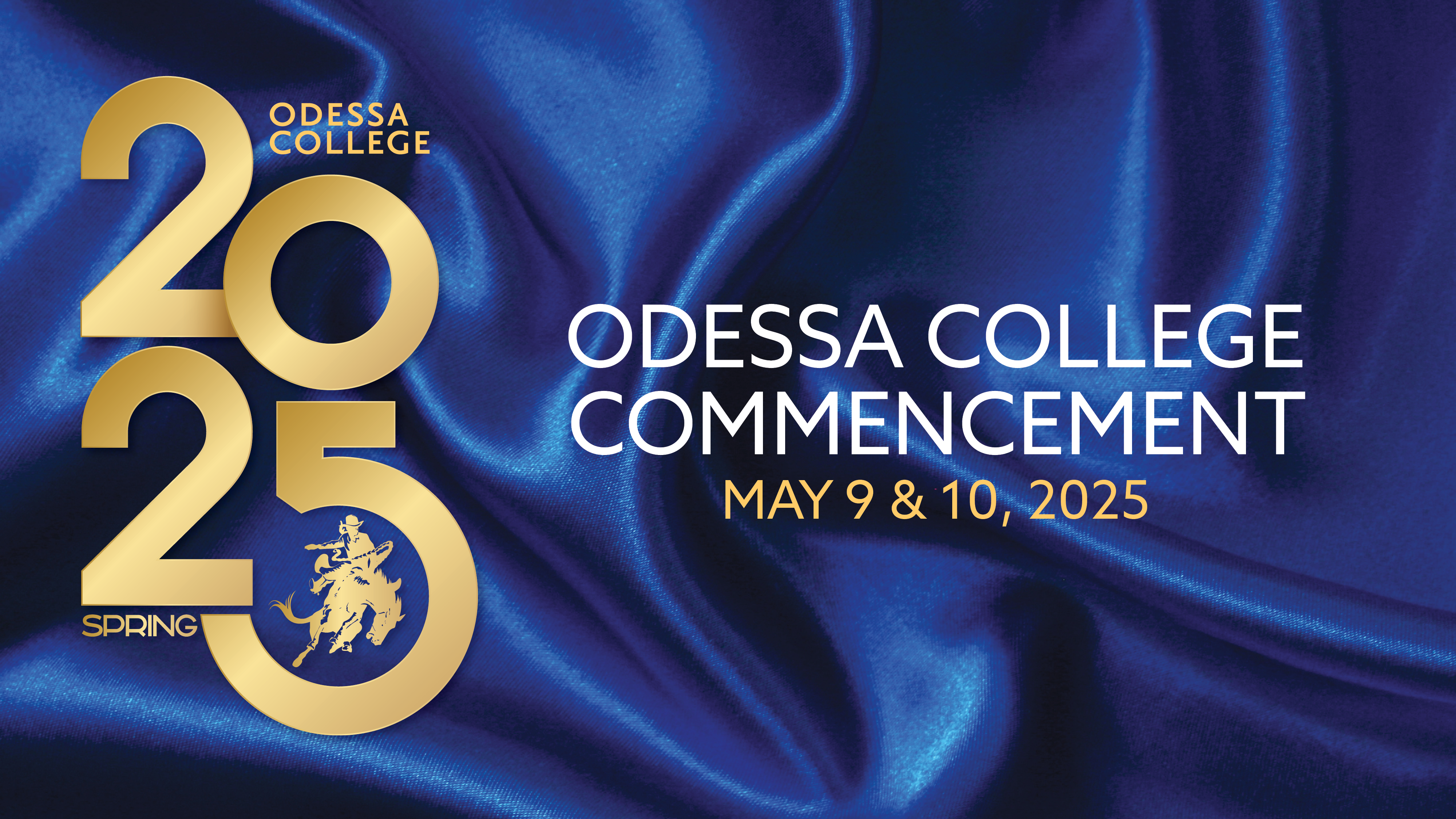 2025 Spring Graduation Graphic for Commencement on May 9th and 10th